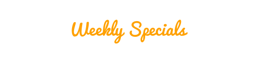 Weekly Specials
Click to view whats on offer this week